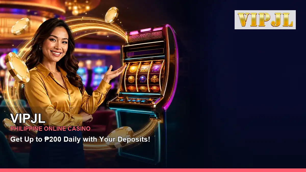 VIPJL online casino and slot games for Philippine players